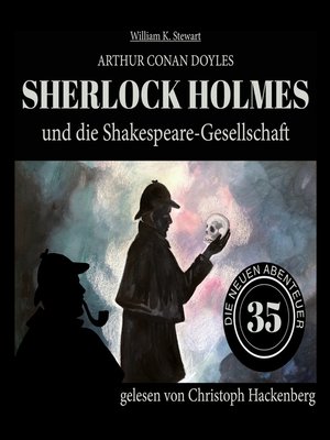 cover image of Sherlock Holmes und die Shakespeare-Gesellschaft--Die neuen Abenteuer, Folge 35